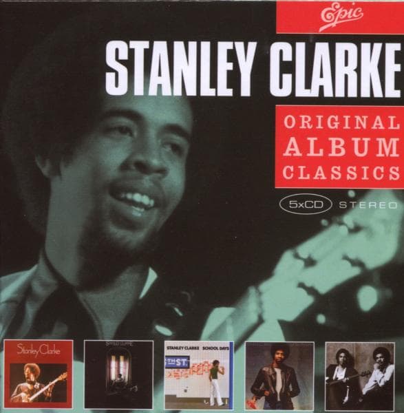 Stanley Clarke - Original Album Classics (5 CD)
