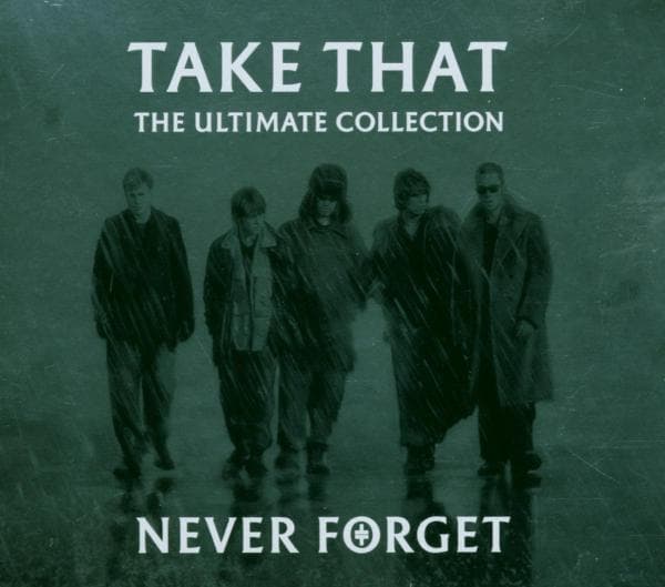Take That - Never Forget - The Ultimate Collection (CD)