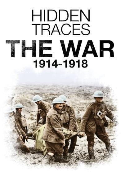 Hidden Traces - The War 1914 - 1918 (DVD)
