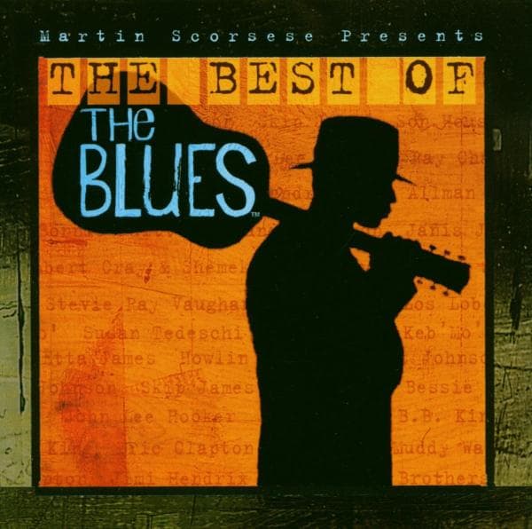 Various Artists - Martin Scorsese Presents: The Best Of The Blues (CD)