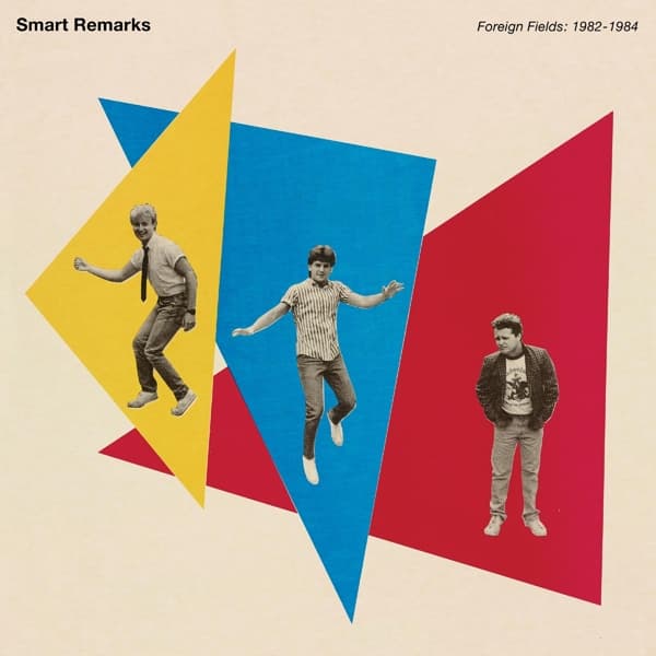 Smart Remarks - Foreign Fields (1982-1984) (LP)