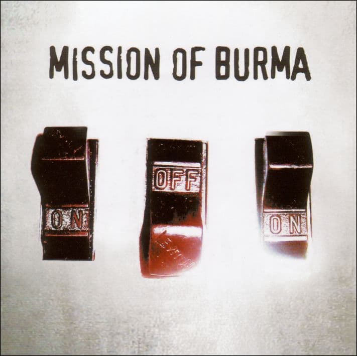 Mission Of Burma - Onoffon
