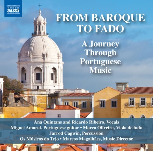 Soloists, Os Musicos Do Tejo, Marcos Magalhaes - From Baroque To Fado (A Journey Through Portuguese Music) (CD)