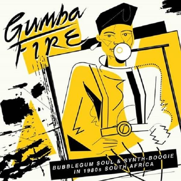 Various Artists - Gumba Fire (Bubblegum Soul & Synth-Boogie In 1980s South Africa) (CD)