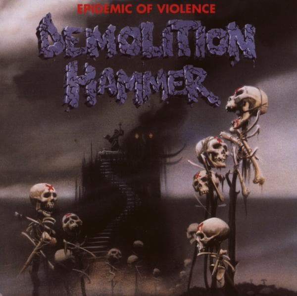 Demolition Hammer - Epidemic Of Violence (CD)