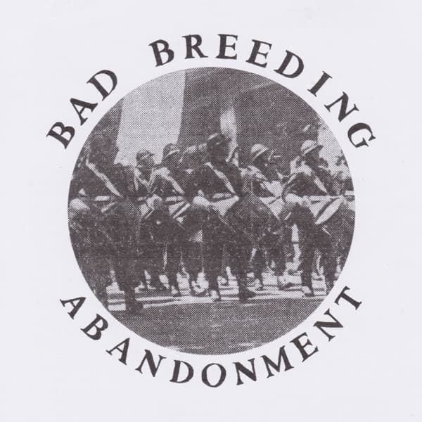 Bad Breeding - Abandonment EP (12" Single)
