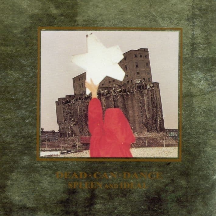 Dead Can Dance - Spleen And Ideal (CD) (Remastered)