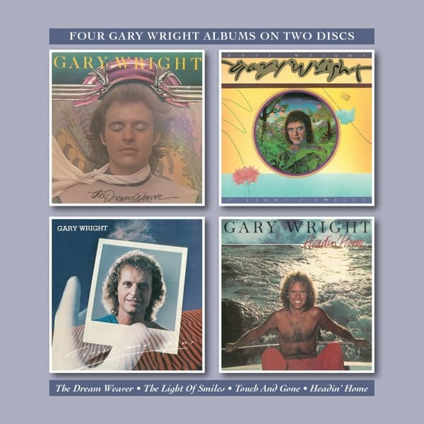 Gary Wright - The Dream Weaver | The Light Of Smiles | Touch And Gone | Headin’ Home (2 CD) (Remastered)