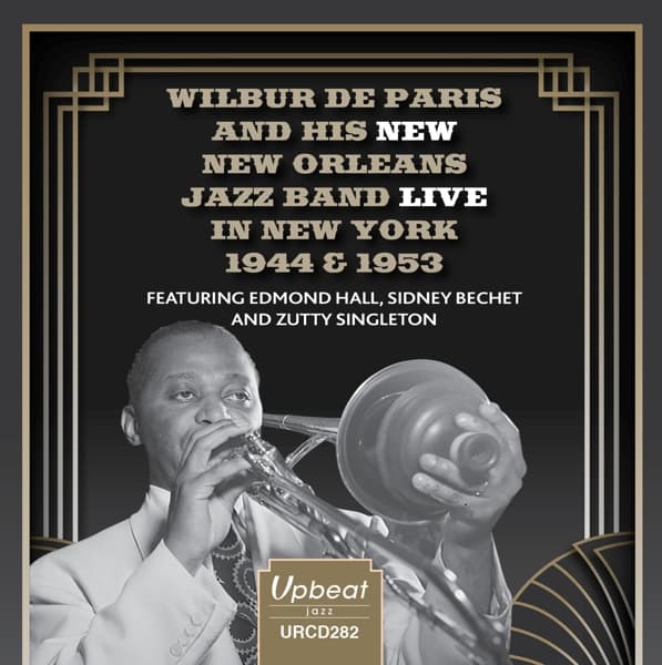 Wilbur De Paris And His New New Orleans Jazz - Live In New York 1944 & 1953 (CD)