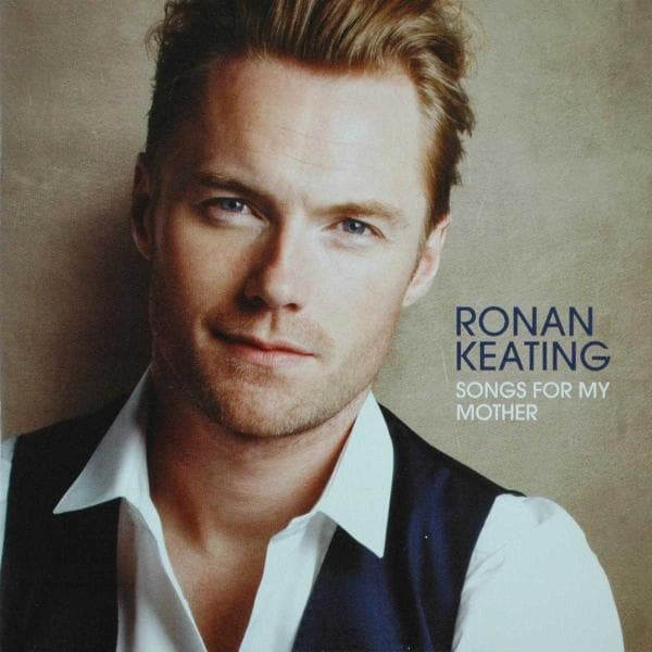 Ronan Keating - Songs For My mother