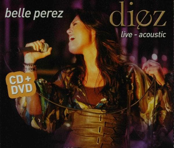 Belle Perez - Diez Live-Acoustic (2 CD)