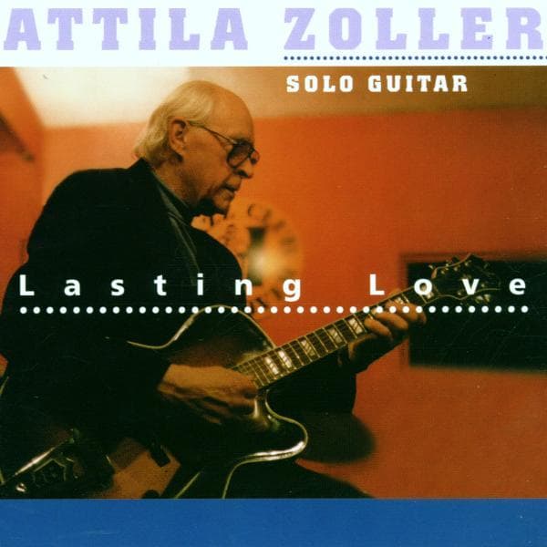 Attila Zoller - Lasting Love (Solo Guitar) (CD)
