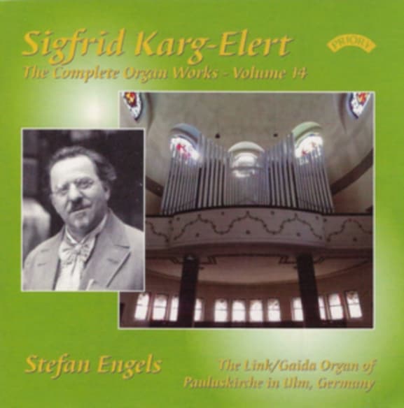Sigfrid Karg-elert - The Complete Organ Works - 14