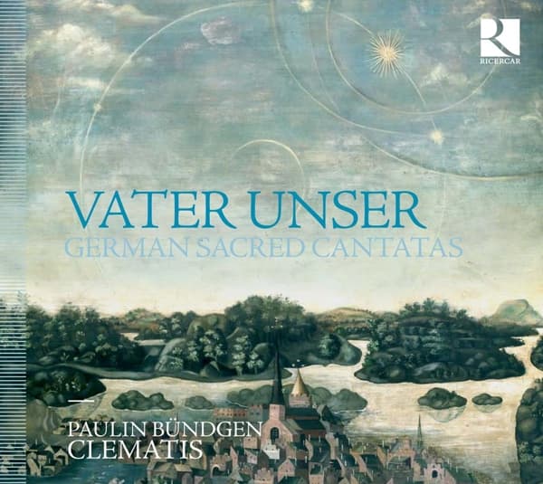 Paulin Bündgen, Ensemble Clematis - Vater Unser - German Sacred Cantatas (CD)