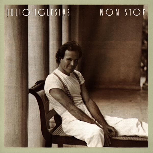 Julio Iglesias - Non-Stop