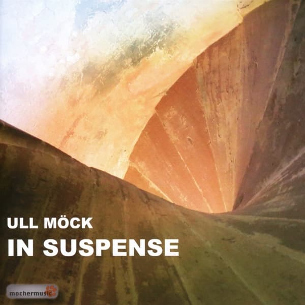 Ull Möck - In Suspense (2 CD)