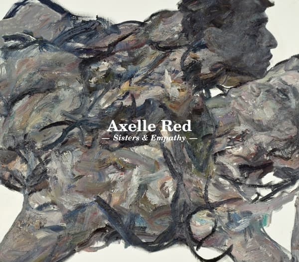Axelle Red - Sisters & Empathy (2 CD)