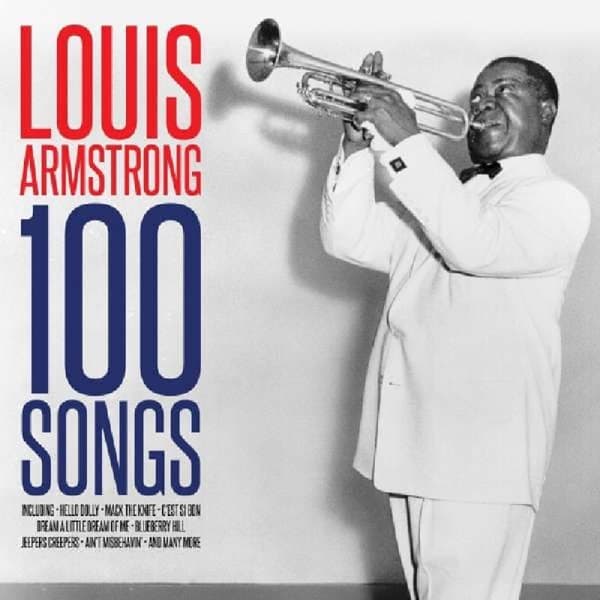 Louis Armstrong - 100 Songs (4 CD)