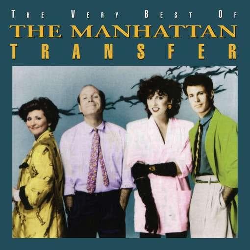 Manhattan Transfer - Very Best Of The.. (CD)