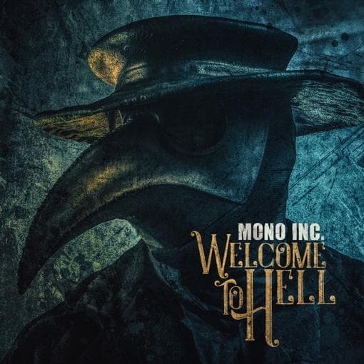 Mono Inc. - Welcome To Hell (2 CD)