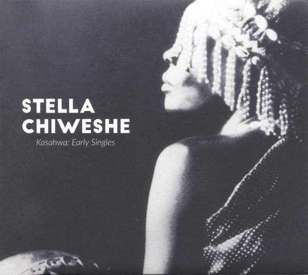 Stella Chiweshe - Kasahwa: Early Singles (CD)