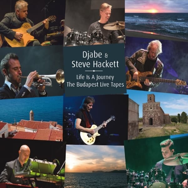 Steve Hackett & Djabe - Life Is A Journey – The Budapest Live Tapes (2 CD | DVD)