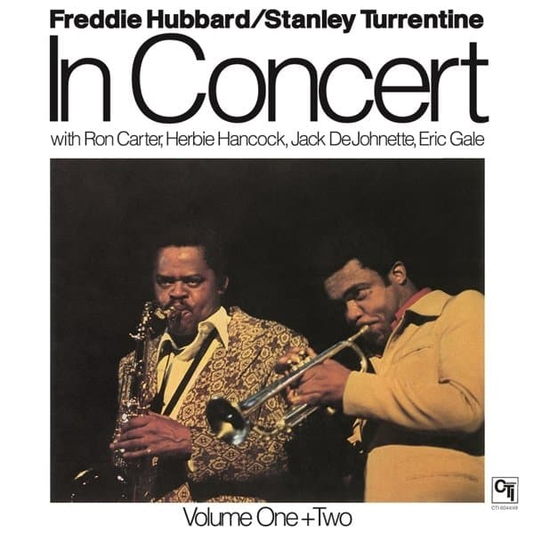 Freddie Hubbard & Stanley Turrentine - In Concert Volume One & Two (2 LP)
