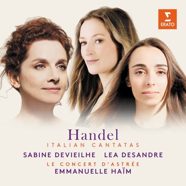 Sabine Devieilhe, Lea Desandre, Le Concert D'Astrée, Emmanuelle Haïm - Handel: Italian Cantatas (2 CD)