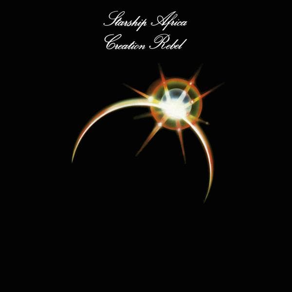 Creation Rebel - Starship Africa (LP)
