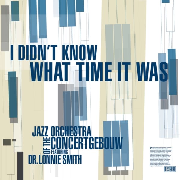Jazz Orchestra Of The Concertgebouw & Dr. Lonnie Smith - I Didn't Know What Time It Was (CD)