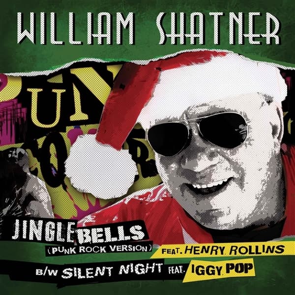 William Shatner - Jingle Bells (Punk Rock Version) (7" Single) (Limited Edition) (Coloured Vinyl)