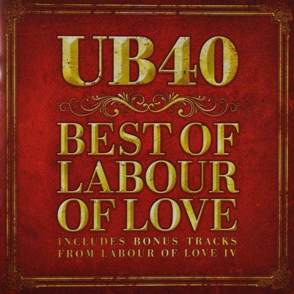 UB40 - The Best Of Labour Of Love