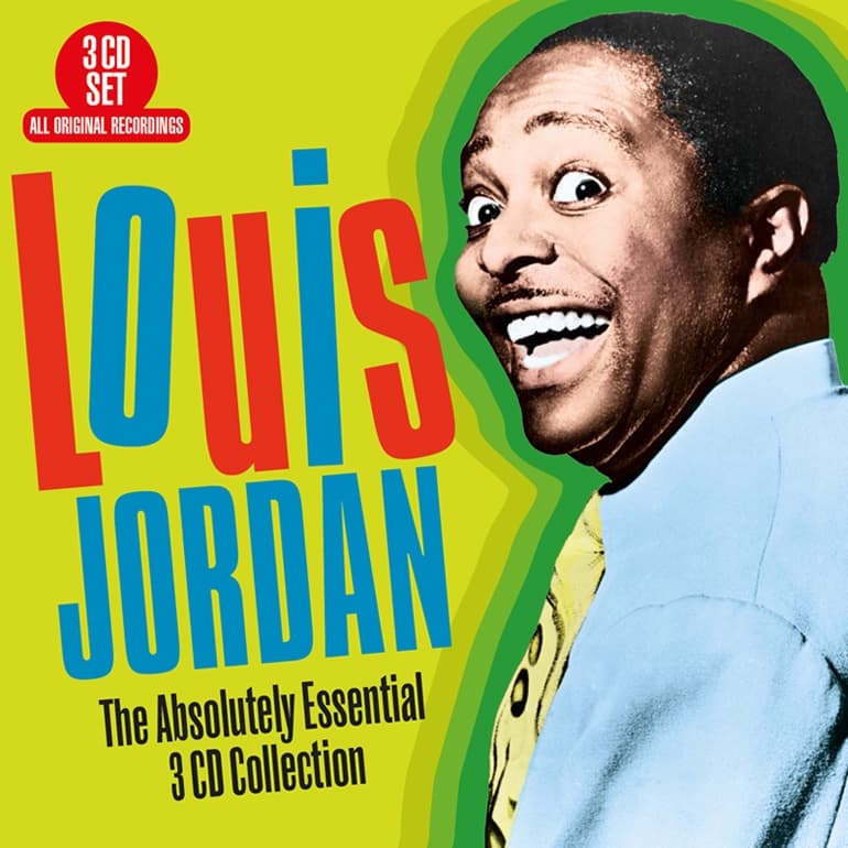 Louis Jordan - The Absolutely Essential 3 CD Collection (3 CD)