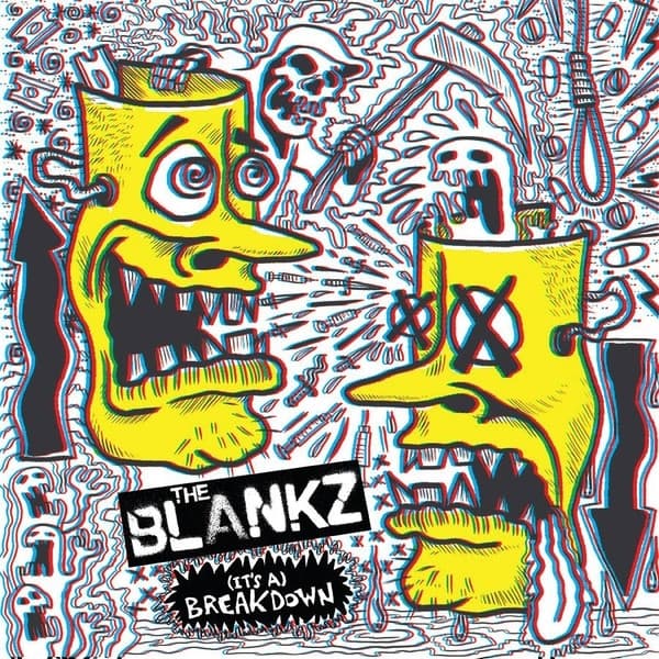 Blankz - (It's A) Breakdown (7" Single)