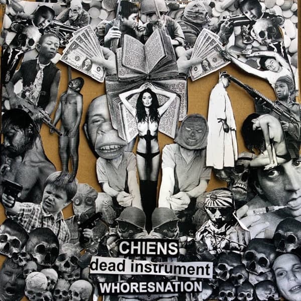 Chiens / Dead Instrument / Whoresnation - Suicide, War, Drugs, Sex, Language (LP)
