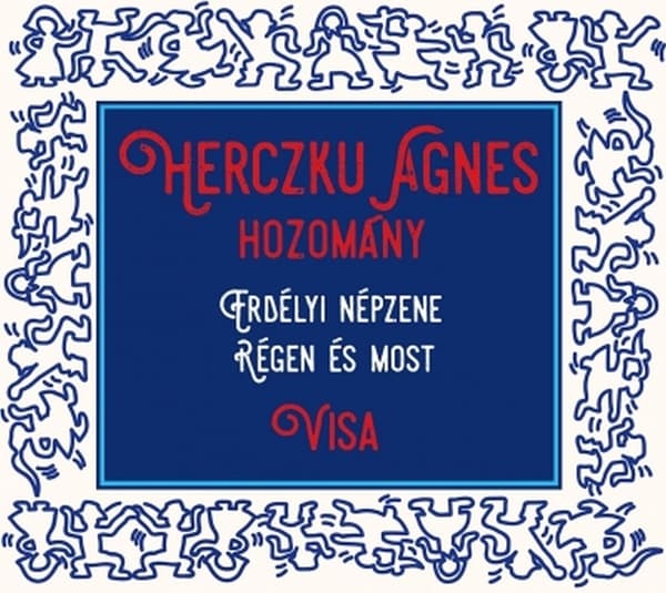 Agnes Herczku - Folk Music From Transylvania Then And Now (2 CD)