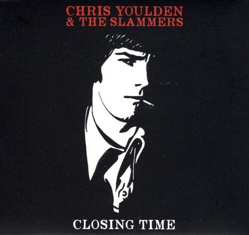 Chris Youlden & The Slammers - Closing Time (LP)