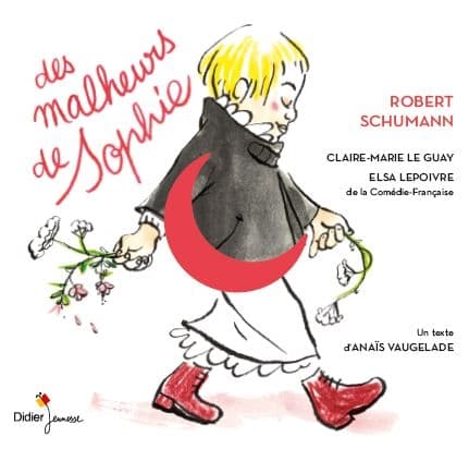 Claire-Marie Le Guay, Elsa Lepoivre - Schumann: Des Malheurs De Sophie (CD)