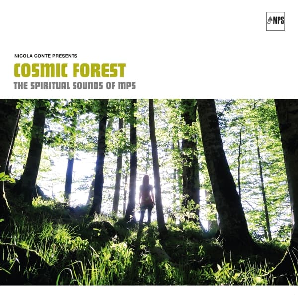 Nicola Conte - Cosmic Forest - The Spiritual Sounds Of MPS (2 LP)