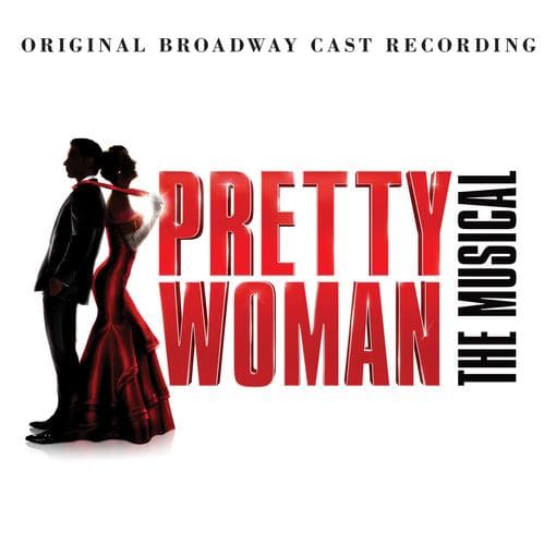 Original Broadway Cast - Pretty Woman: The Musical (CD)