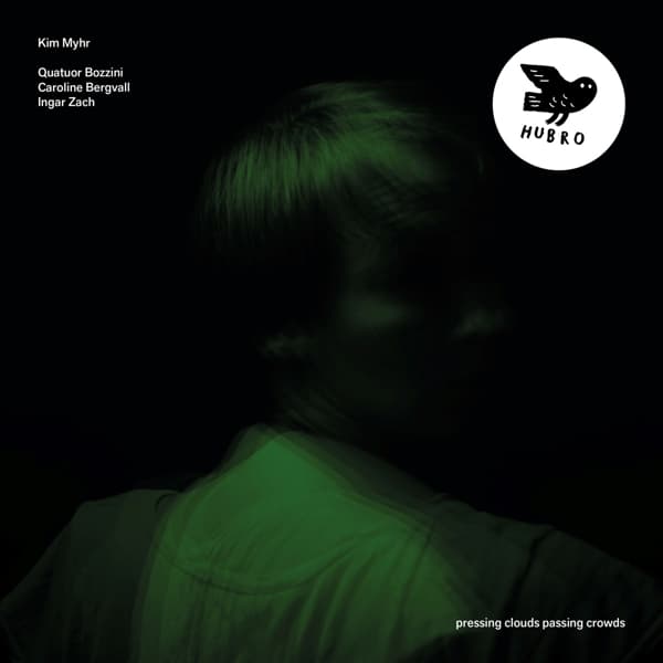 Kim Myhr, Quatuor Bozzini, Caroline Bergvall, Ingar Zach - Pressing Clouds Passing Crowds (LP)