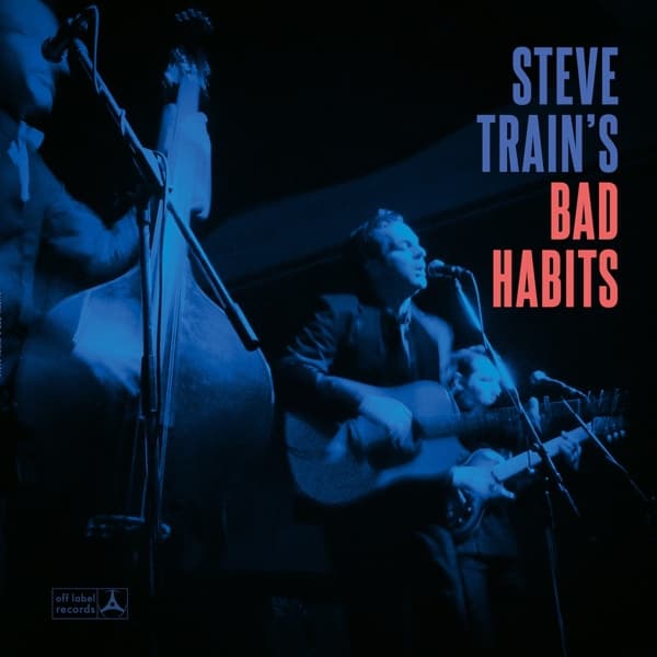 Steve Train And His Bad Habits - Steve Train's Bad Habits (CD)