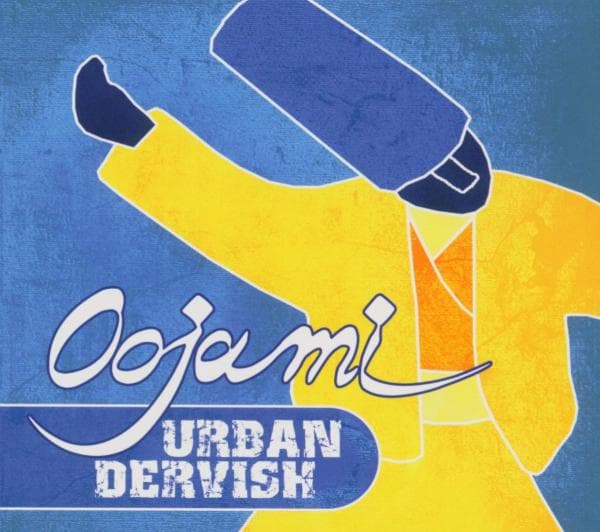 Oojami - Urban Dervish (CD)