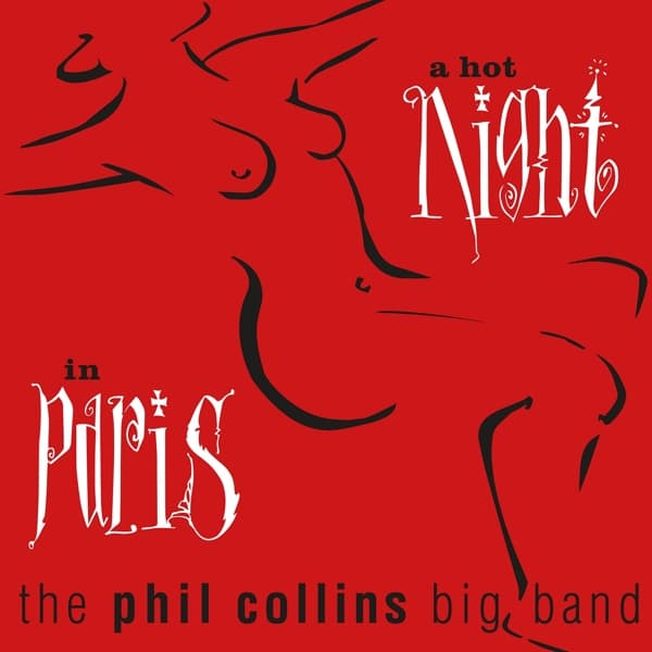 Phil Collins Big Band - A Hot Night In Paris (2 LP) (Remastered)