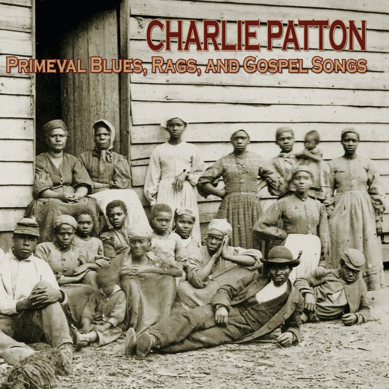 Charlie Patton - Primeval Blues, Rags & Gospel Songs (CD)