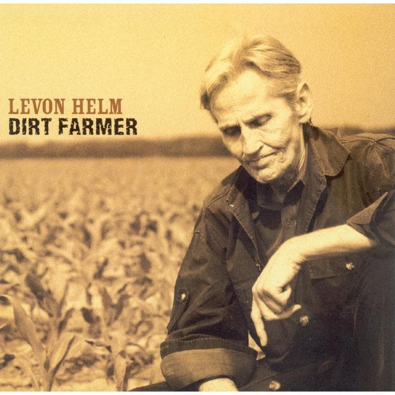 Levon Helm - Dirt Farmer (CD)