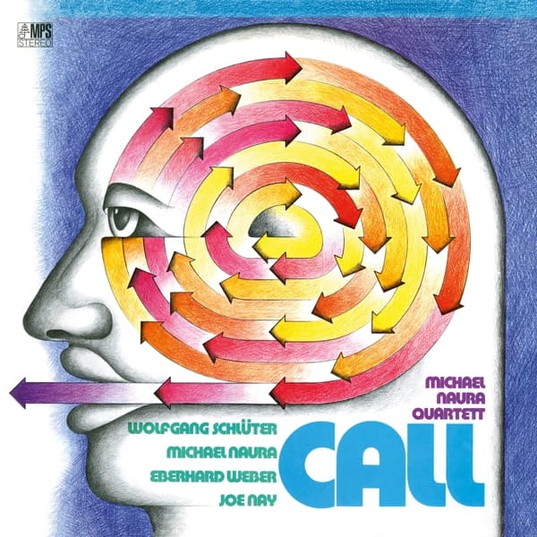 Michael Naura Quartet - Call (LP) (Remastered)
