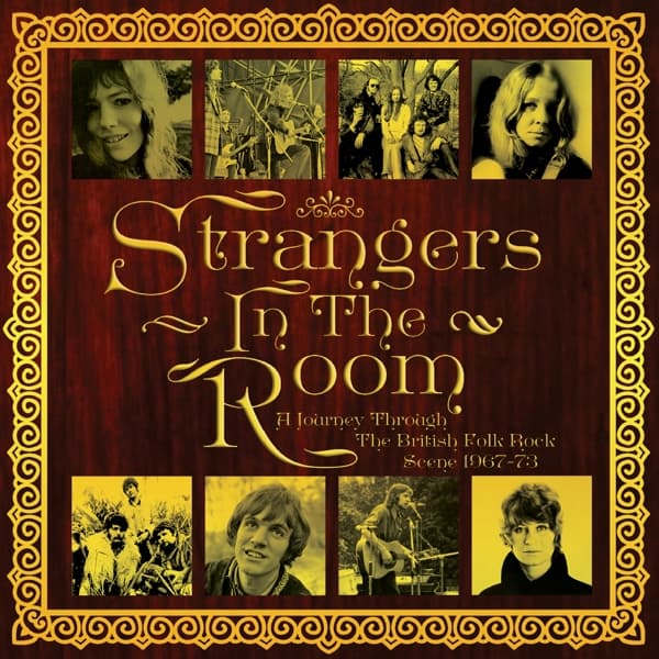 Various Artists - Strangers In The Room: A Journey Through British Folk-Rock (1967-1973) (3 CD) (Remastered)