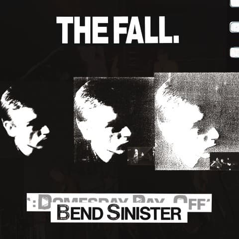 The Fall - Bend sinister: Domesday pay-off triad plus (2 CD)