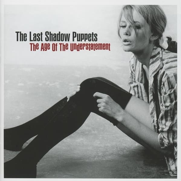 The Last Shadow Puppets - Age Of The Understatement (CD)